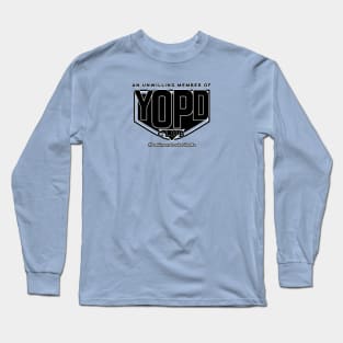 An Unwilling Member YOPD Club Long Sleeve T-Shirt